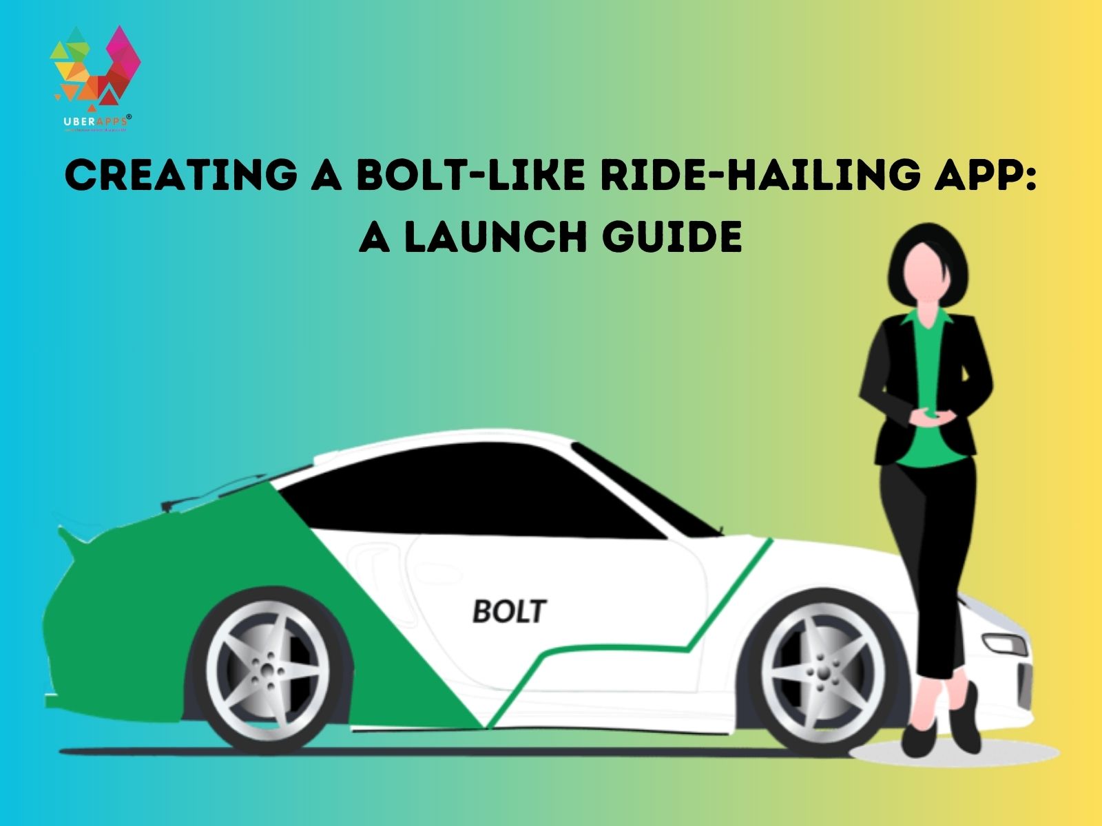 Creating a Bolt-Like Ride-Hailing App: a Launch Guide