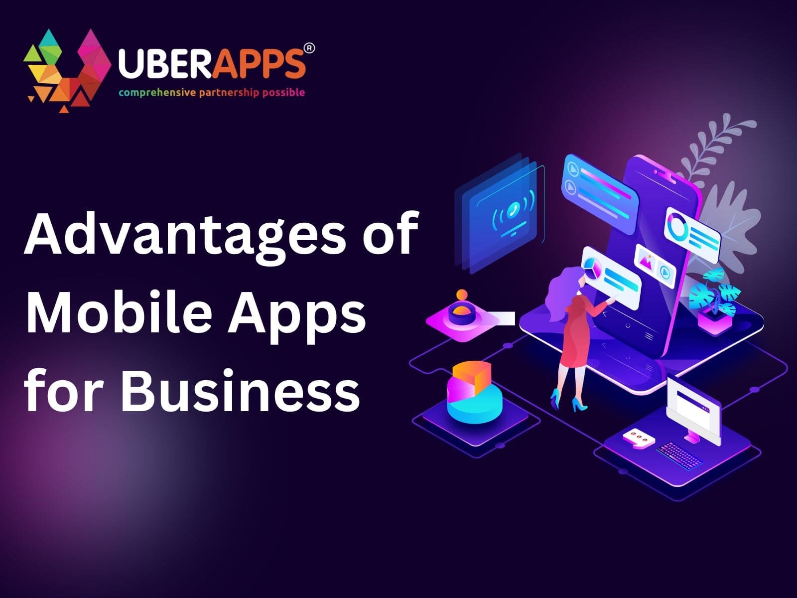Advantages of Mobile Apps