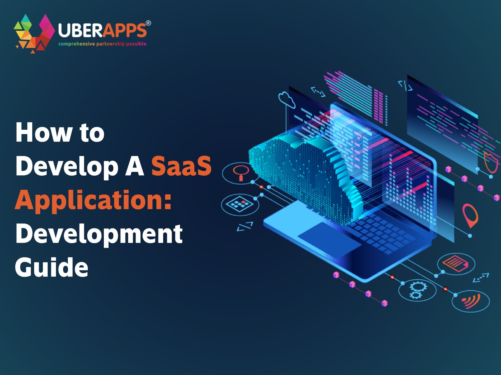 How To Develop A SaaS Application