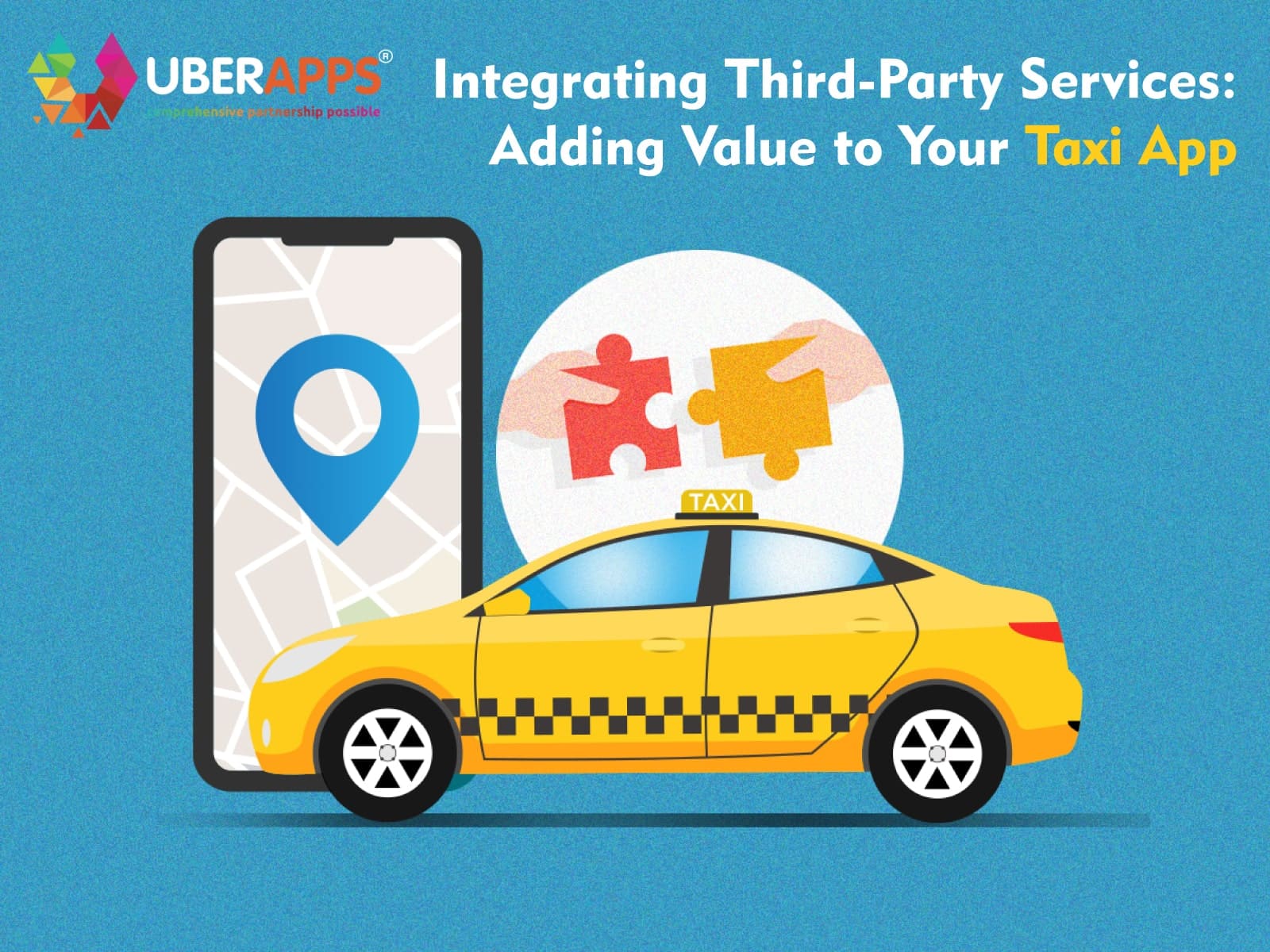 Integrating Third-Party Services: Adding Value to Your Taxi App