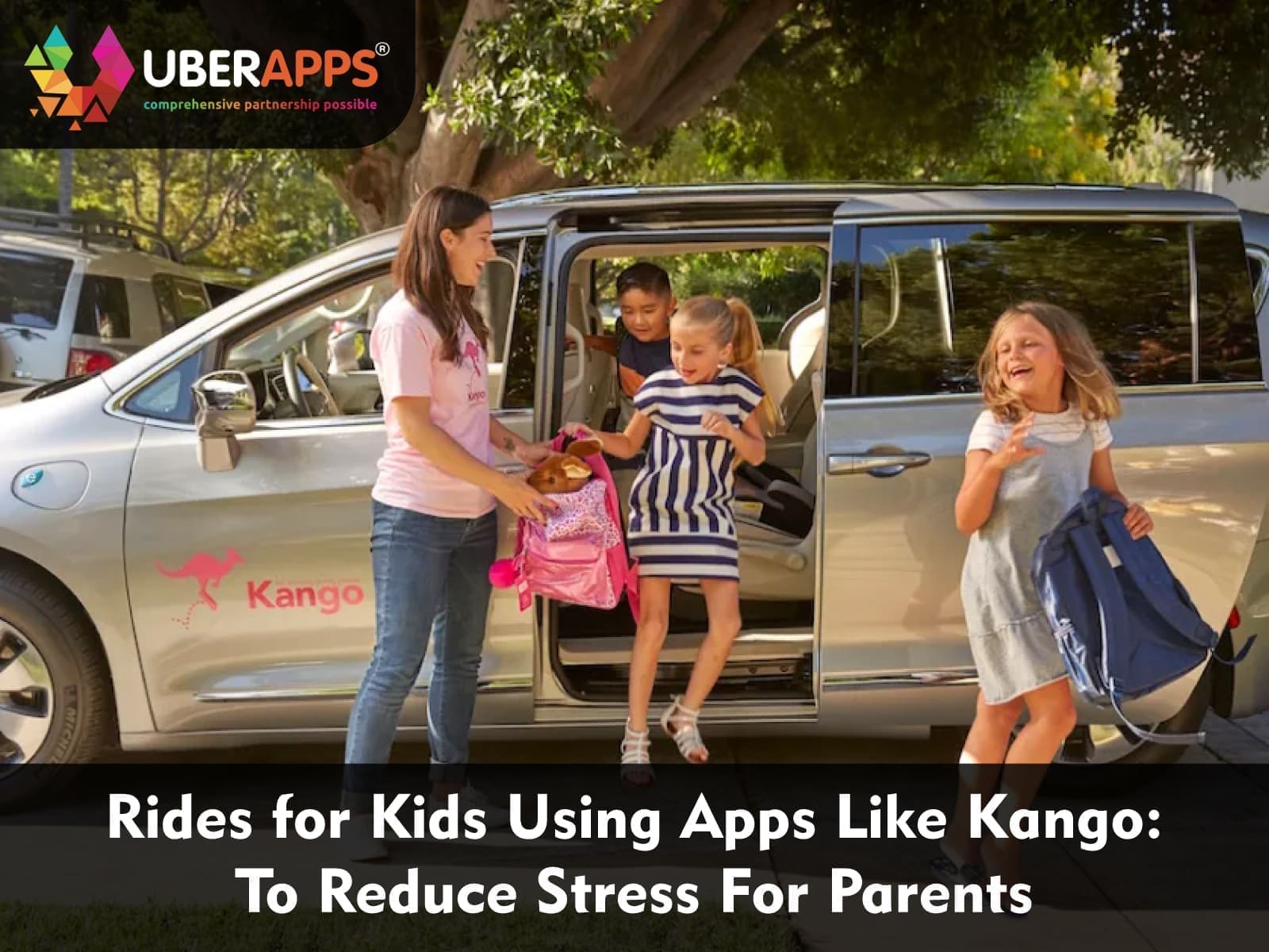 Rides for Kids Using Apps Like Kango: To Reduce Stress For Parents