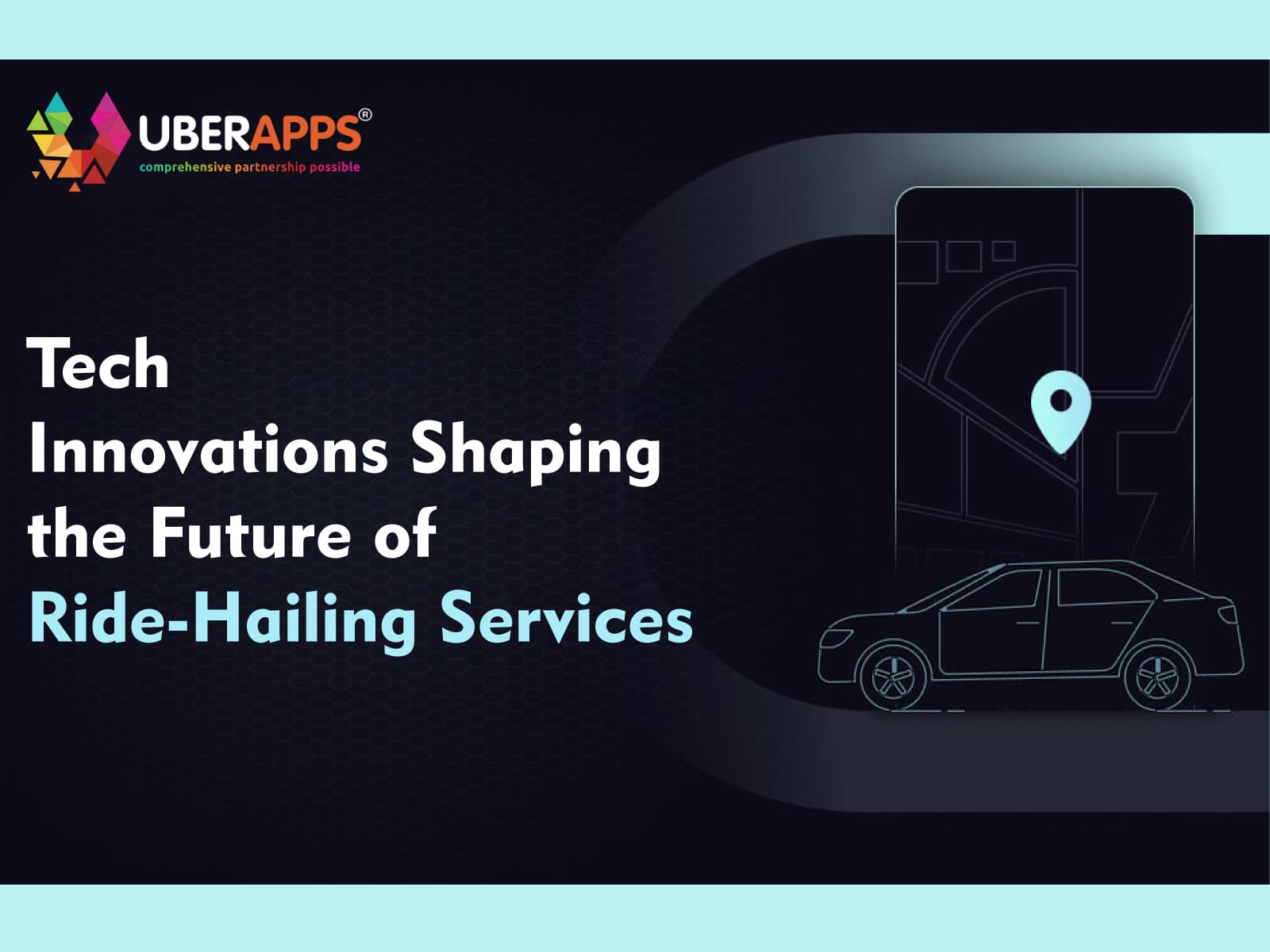 Tech Innovations Shaping the Future of Ride-Hailing Services